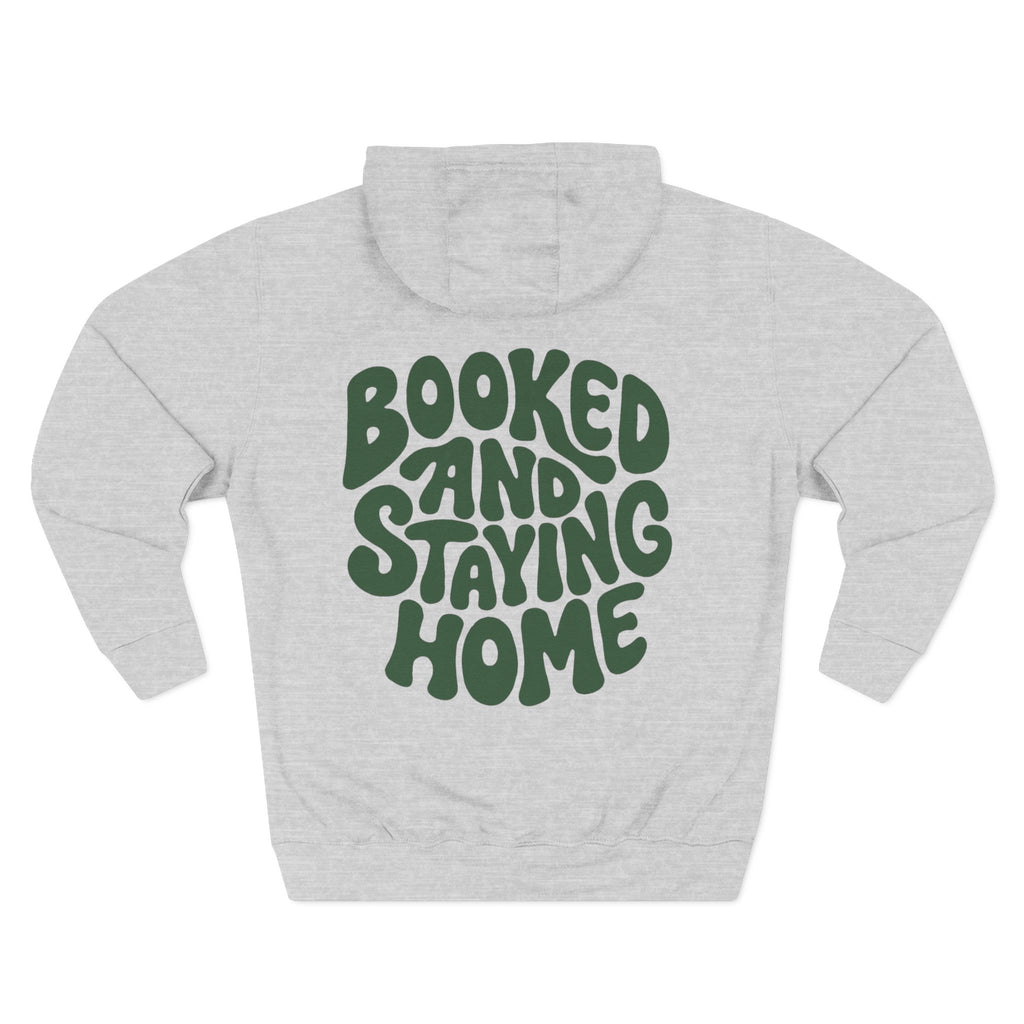 Booked and Staying Home Fleece Hoodie