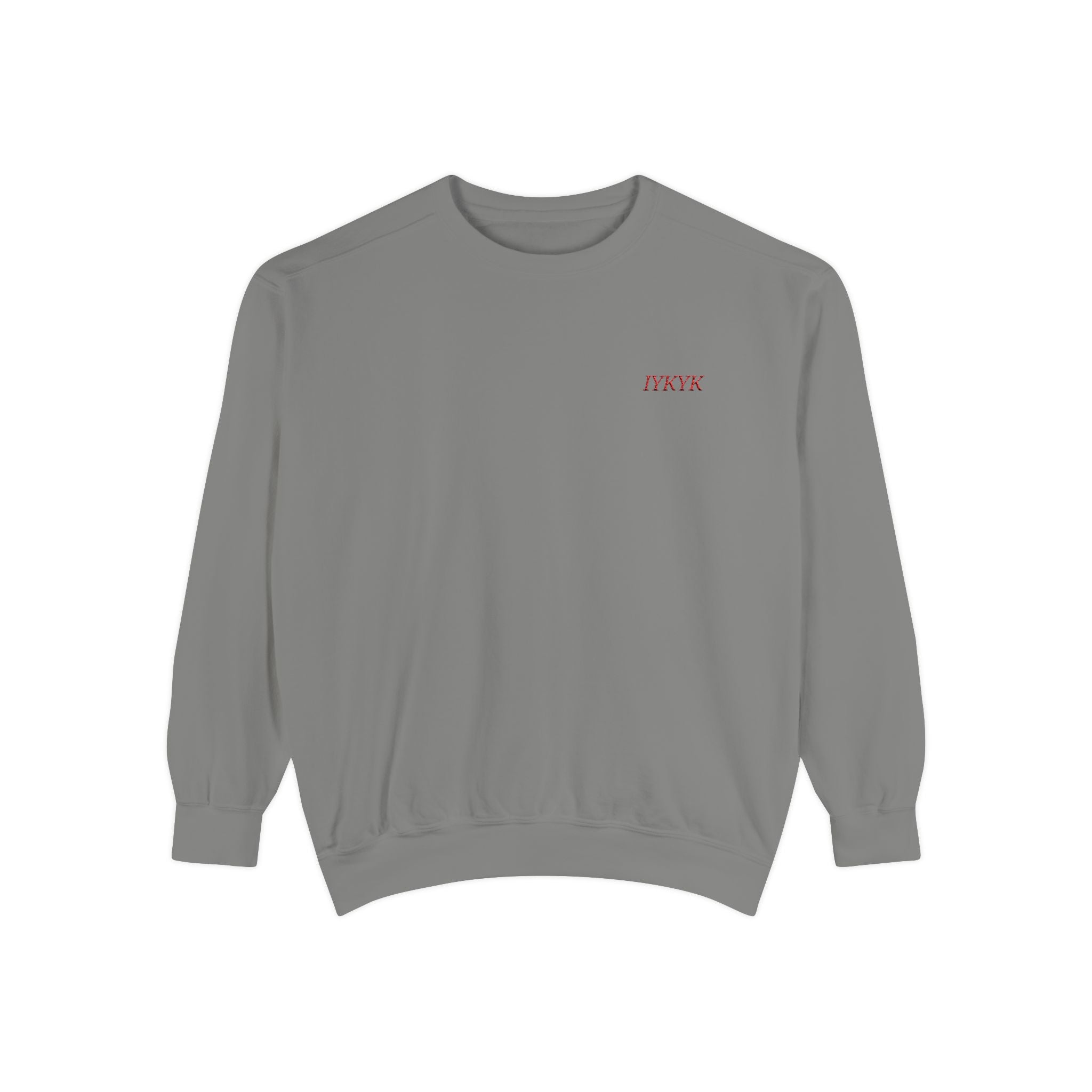 If You Know You Know -Unisex Sweatshirt